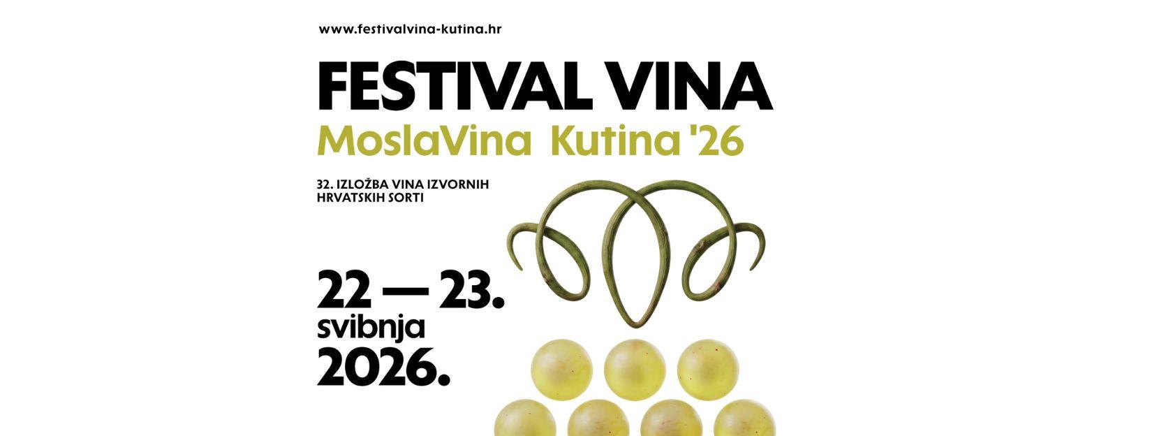 N A J A V A  -  Festival vina MoslaVina Kutina 2026. donosi dva dana vina, glazbe, gastronomije i doživljaja Moslavine