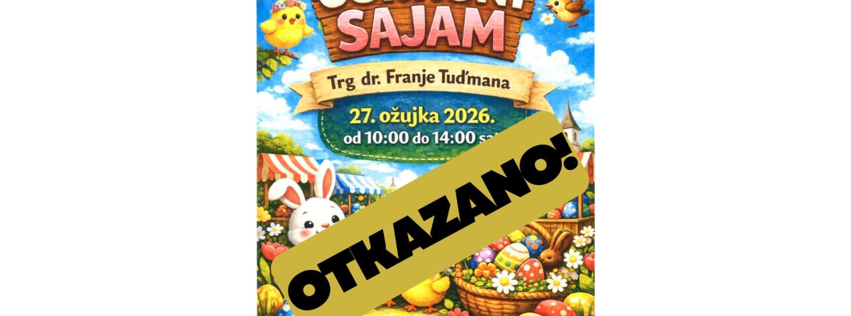 Otkazan Uskrsni sajam u Kutini zbog nepovoljnih vremenskih uvjeta