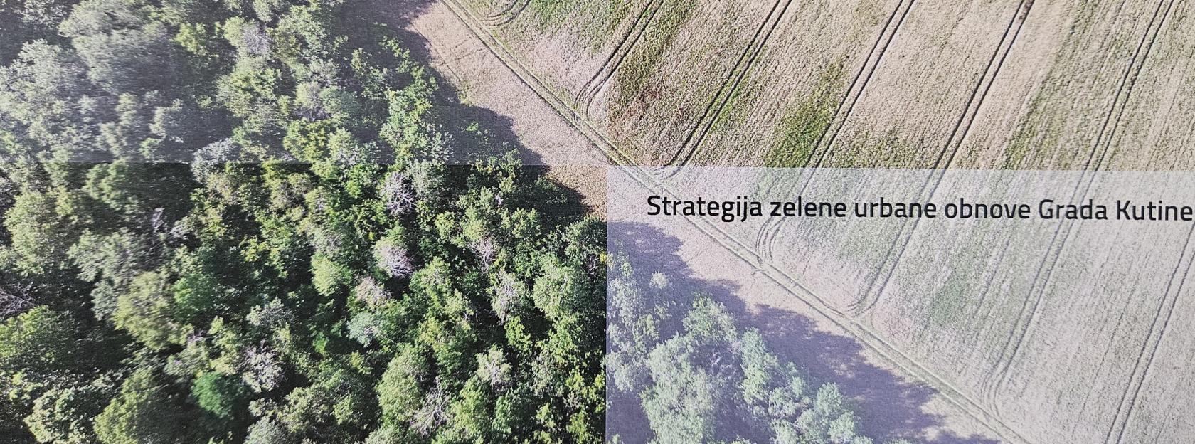 Usvojena Strategija zelene urbane obnove Grada Kutine