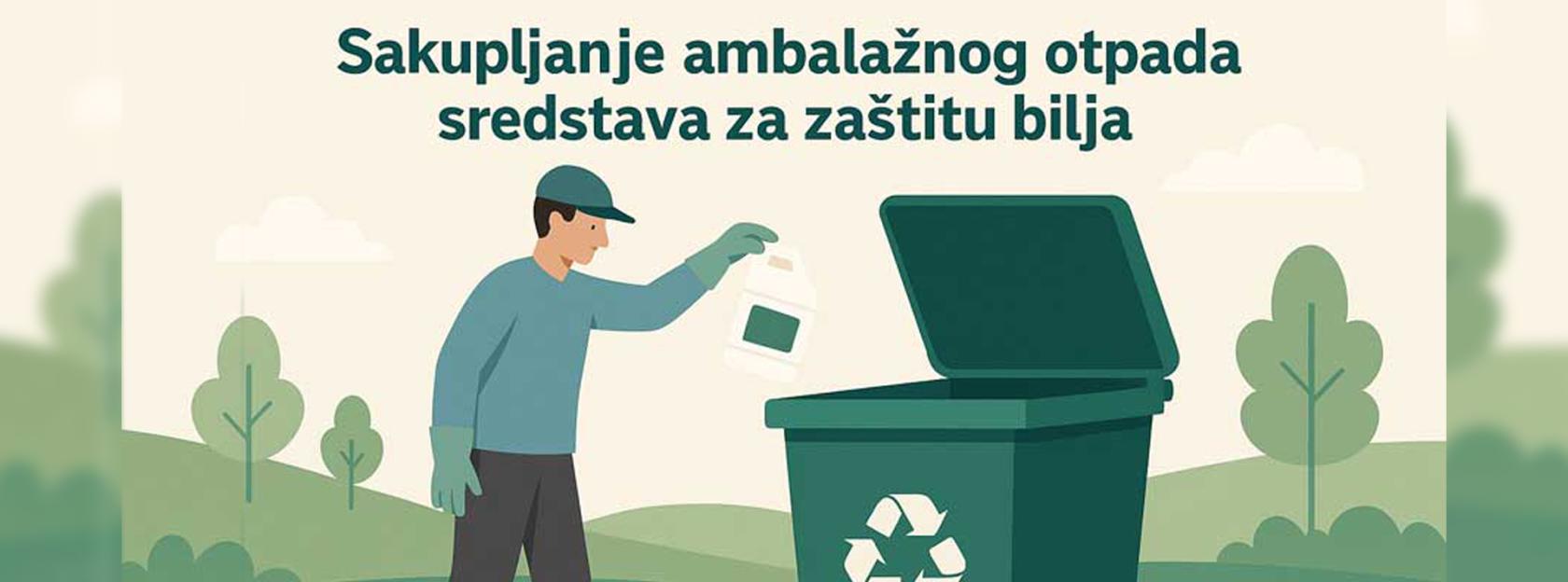 Akcija „Prateći  list“ sakupljanja ambalažnog otpada sredstava za  zaštitu bilja